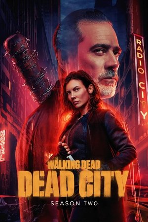 The Walking Dead: Dead City Temporada 2 The Walking Dead: Dead City Temporada 2